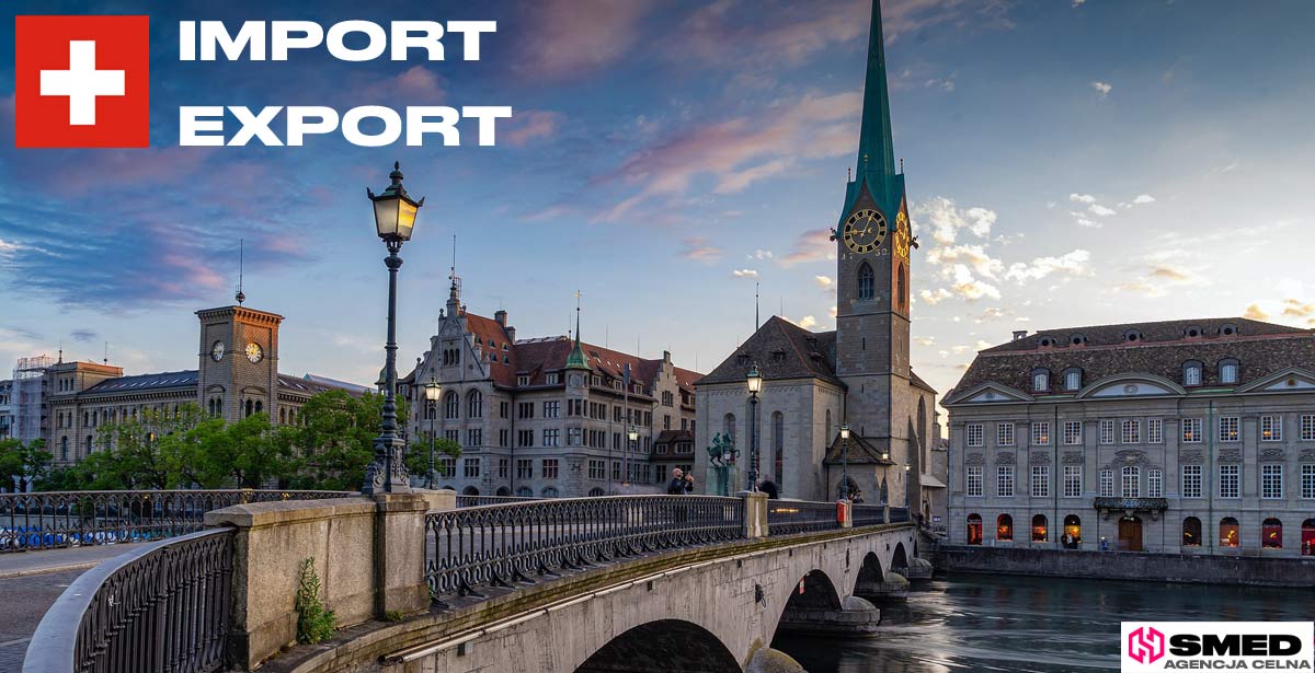 Import eksport Szwajcaria